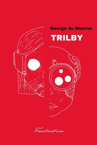 Enlarge image Cover: Trilby - Fantastica