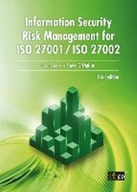 Abbildung von: Information Security Risk Management for ISO 27001/ISO 27002 - IT Governance Publishing