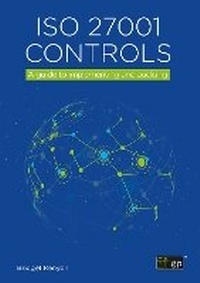 Abbildung von: ISO 27001 Controls - A guide to implementing and auditing - IT Governance Publishing