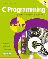 Abbildung von: C Programming in easy steps, 5th edition - In Easy Steps