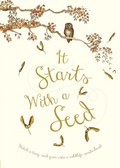 Cover: It Starts With A Seed - QED Publishing, part of the Quarto Group