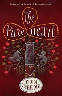 Abbildung von: The Pure Heart - Chicken House Ltd