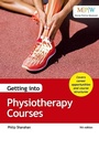 Cover: Getting into Physiotherapy Courses - Trotman Education