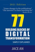 Cover: 77 Building Blocks of Digital Transformation - Story Tree FDC
