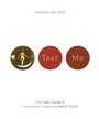 Cover: Text Me - Signature Editions