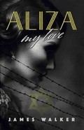 Cover: Aliza, my love - The Conrad Press