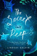 Cover: The Secret Deep - Chicken House Ltd