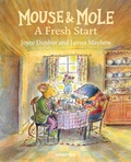 Cover: Mouse & Mole A Fresh Start - Graffeg