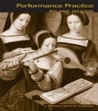 Abbildung von: Performance Practice - Routledge