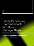 Cover: Poorly Performing Staff in Schools and How to Manage Them - Routledge