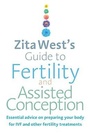 Cover: Zita West's Guide to Fertility and Assisted Conception - Vermilion