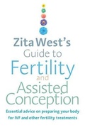 Cover: Zita West's Guide to Fertility and Assisted Conception - Vermilion