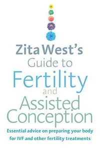 Enlarge image Cover: Zita West's Guide to Fertility and Assisted Conception - Vermilion