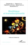 Cover: Bioethique et transdisciplinarite - Editions L'Harmattan