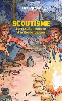 Enlarge image Cover: Scoutisme - Editions L'Harmattan