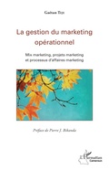 Cover: La gestion du marketing op&eacute;rationnel - Harmattan Cameroun