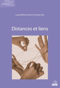 Enlarge image Cover: Distances et liens - Famille, couple, sexualité