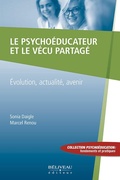 Bild: Le psychoeducateur et le vecu partage - Beliveau Editeur