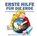 Cover: Erste Hilfe f&uuml;r die Erde - tredition