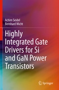 Cover: Highly Integrated Gate Drivers for Si and GaN Power Transistors - Springer