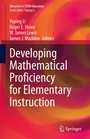 Cover: Developing Mathematical Proficiency for Elementary Instruction - Springer