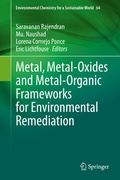 Cover: Metal, Metal-Oxides and Metal-Organic Frameworks for Environmental Remediation - Springer