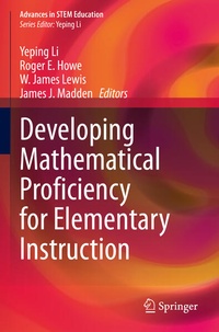 Enlarge image Cover: Developing Mathematical Proficiency for Elementary Instruction - Springer