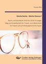 Cover: Gleiche Rechte - Gleiche Chancen? - Cuvillier Verlag eBooks