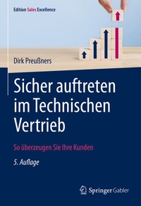 Abbildung von: Sicher auftreten im Technischen Vertrieb - Springer Gabler