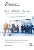 Cover: Effekte arbeitsmarktpolitischer Reformen - wbv Media