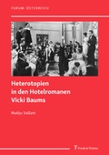 Cover: Heterotopien in den Hotelromanen Vicki Baums - Frank & Timme