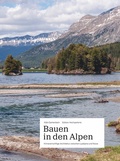 Cover: Bauen in den Alpen - Hochparterre