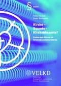 Cover: Kirche - Beamte - Kirchenbeamte? - Vereinigte Evangelisch-Lutherische Kirche Deutschlands
