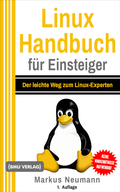 Cover: Linux Handbuch f&uuml;r Einsteiger - BMU Media Verlag