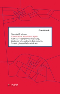 Abbildung von: Französische Redewendungen - Buske, H
