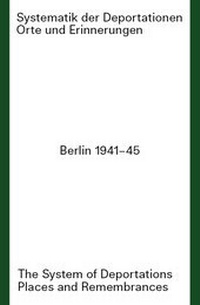 Enlarge image Cover: Systematik der Deportationen - Mitte Rand