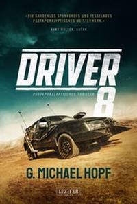 Enlarge image Cover: DRIVER 8 - Luzifer Verlag