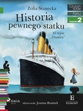 Cover: Historia pewnego statku - O rejsie "Titanica" - Saga Egmont