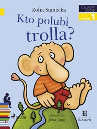 Enlarge image Cover: Kto polubi Trolla? - Saga Egmont