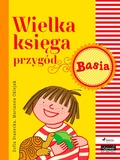 Cover: Wielka ksiega przyg&oacute;d - Basia - Saga Egmont
