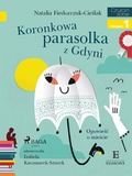 Cover: Koronkowa parasolka z Gdyni - Saga Egmont