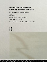 Enlarge image Cover: Industrial Technology Development in Malaysia - Routledge