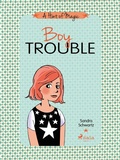 Cover: Boy Trouble: A light-hearted story about friendships, first loves, and a touch of everyday magic - Saga Egmont