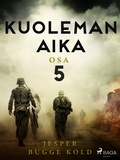 Cover: Kuoleman aika: Osa 5 - Saga Egmont