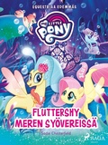 Cover: My Little Pony - Equestriaa edemm&auml;s - Fluttershy meren sy&ouml;vereiss&auml; - Saga Egmont
