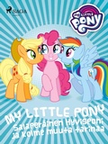 Cover: My Little Pony - Salaper&auml;inen Hyvisponi ja kolme muuta tarinaa - Saga Egmont