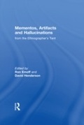 Cover: Mementos, Artifacts and Hallucinations from the Ethnographer's Tent - Routledge