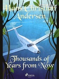Cover: Thousands of Years from Now - Saga Egmont