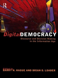 Enlarge image Cover: Digital Democracy - Routledge