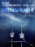 Cover: Hreinsarinn 4: N&yacute; spor - Saga Egmont